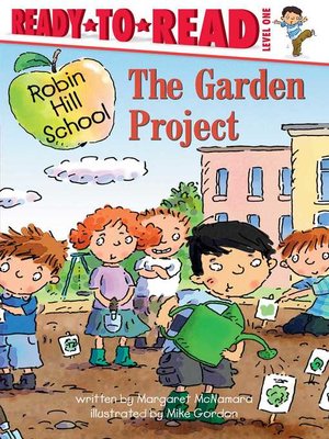 cover image of The Garden Project: Ready-to-Read Level 1 (with audio recording)